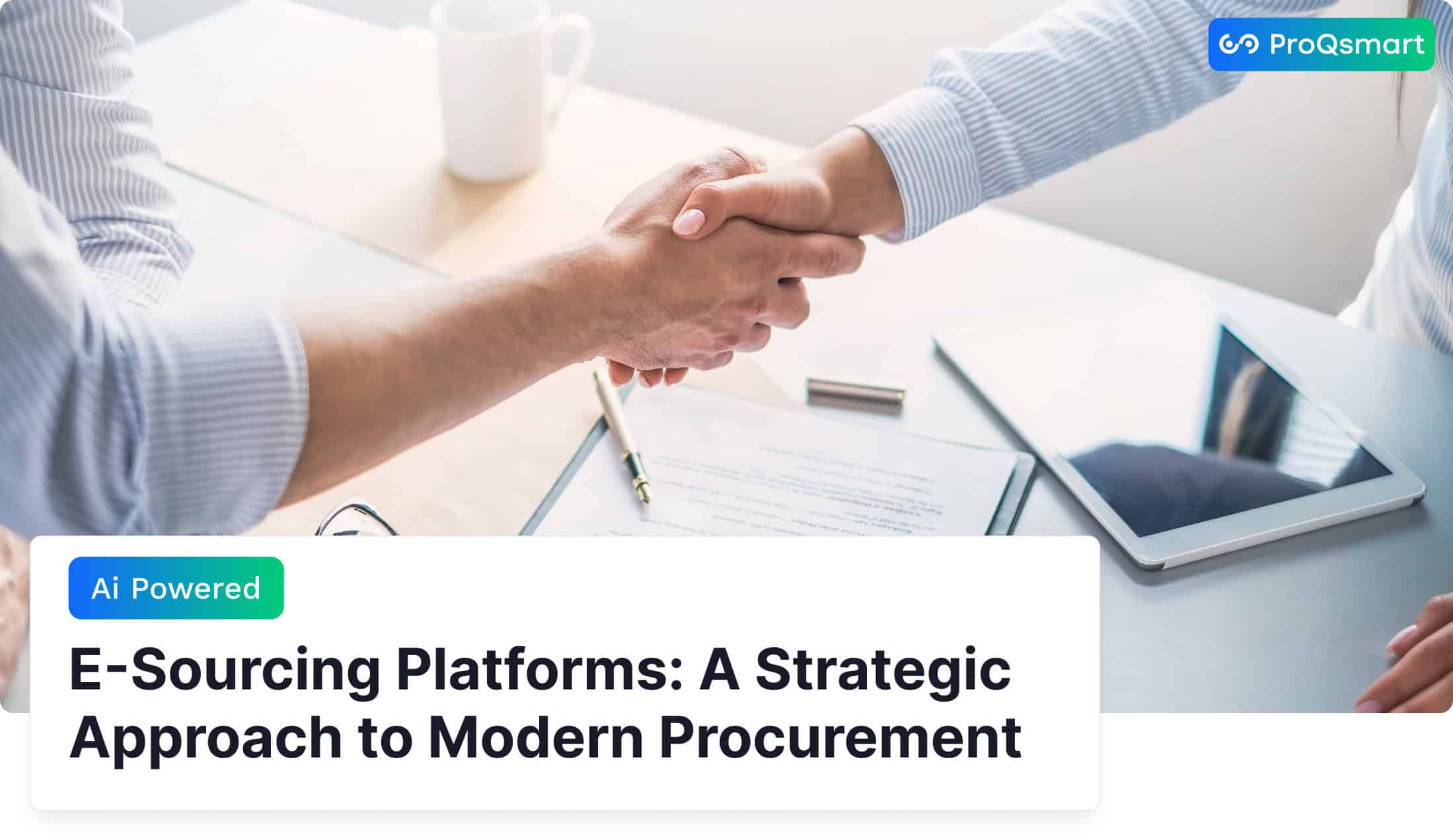 E-Sourcing Platforms: A Strategic Approach to Modern Procurement