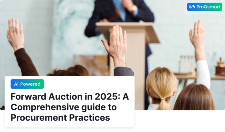 What Is A Forward Auction? In 2024 | ProQsmart