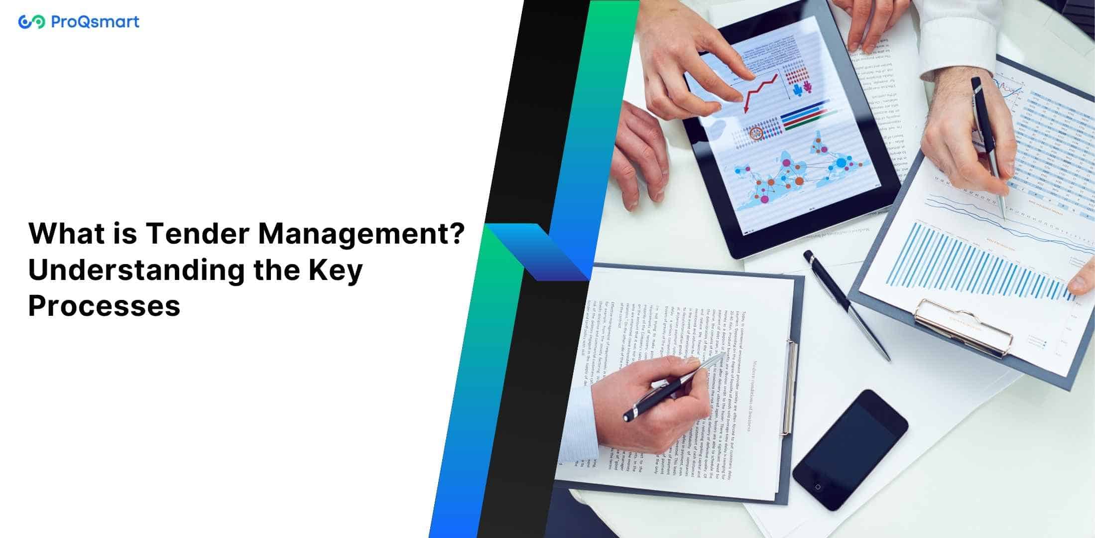 what is tender management and understand the key process
