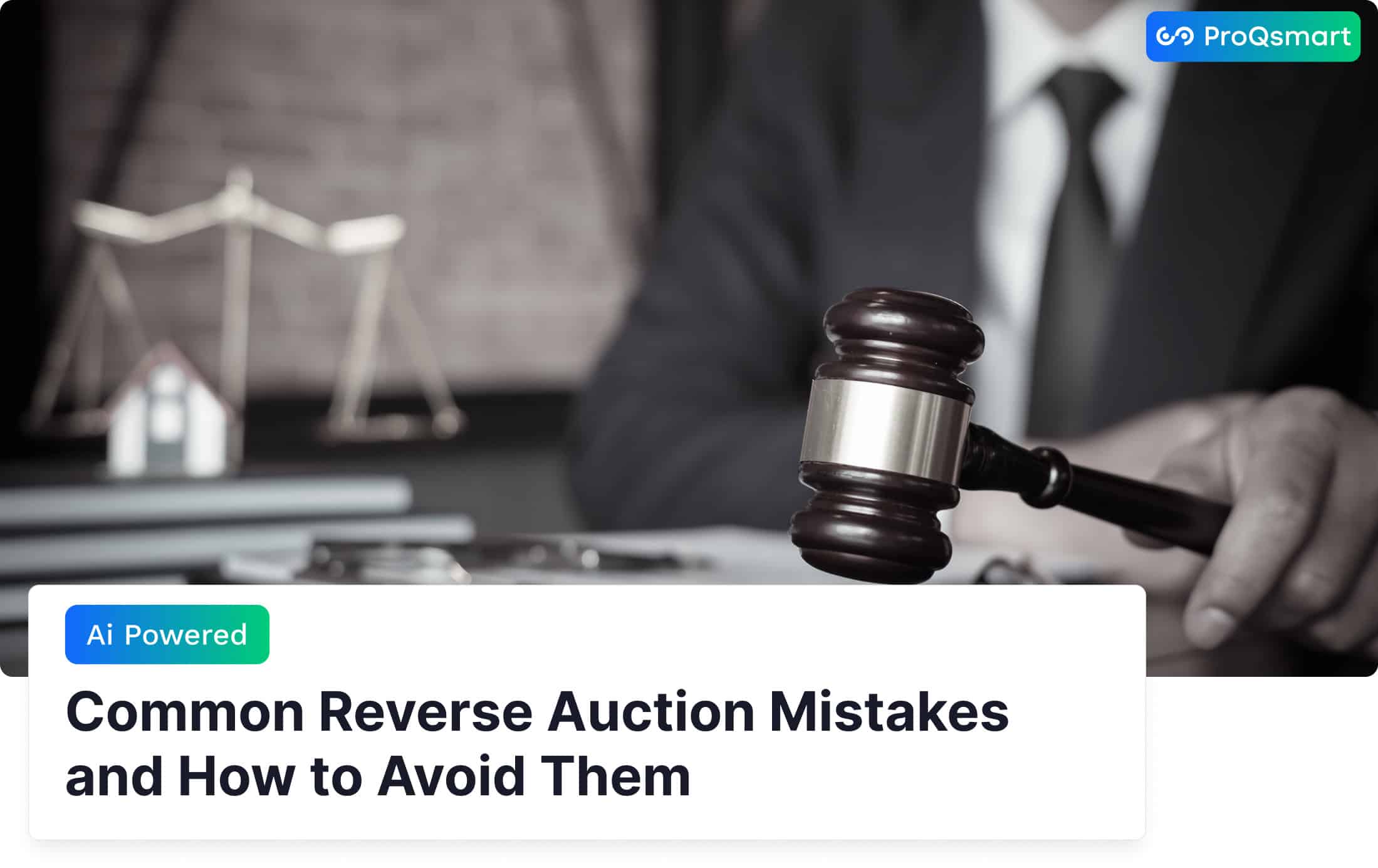 common reverse auction mistakes and how to avoid them