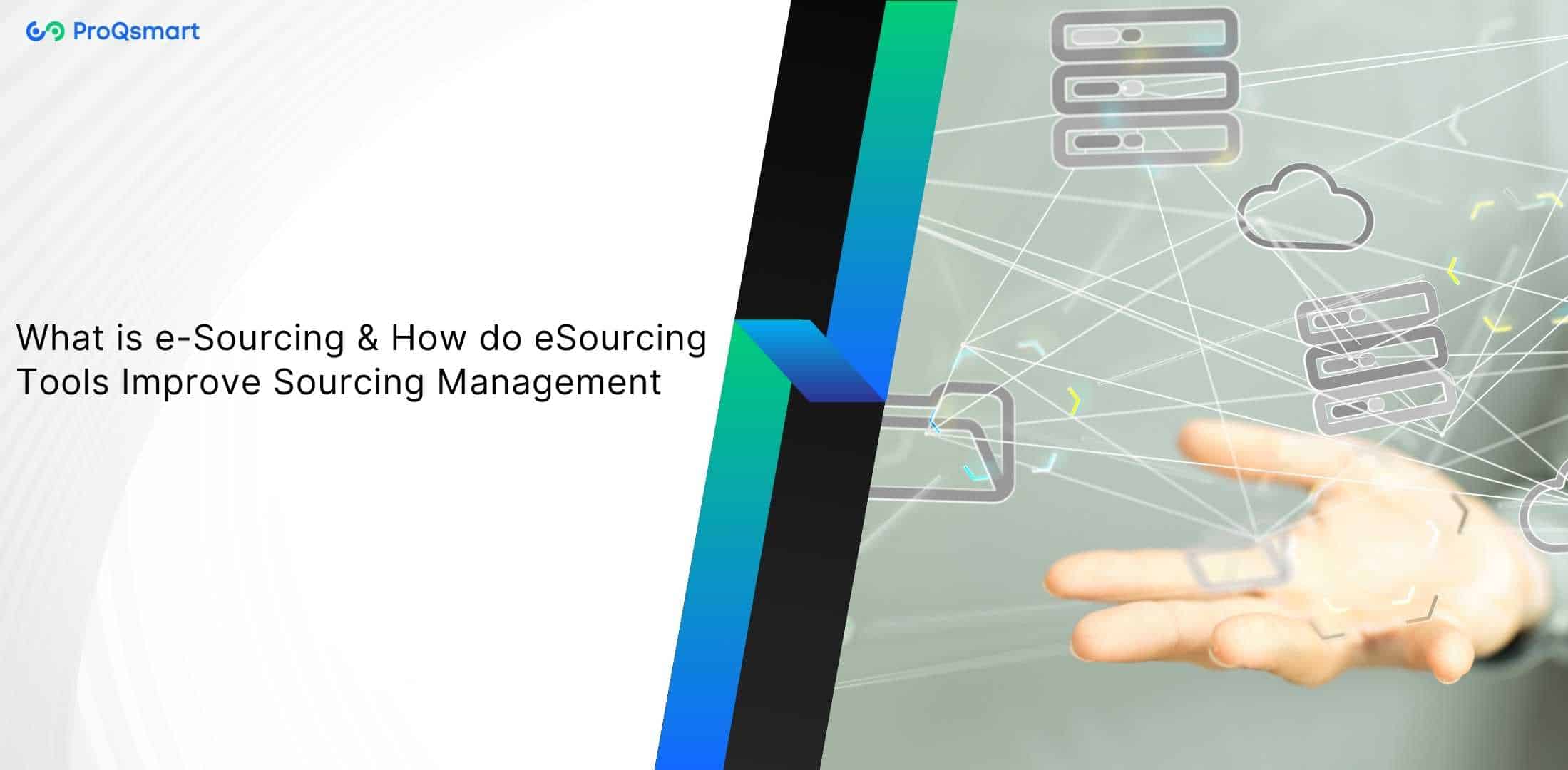 what is esourcing and how does esourcing tools improve sourcing management
