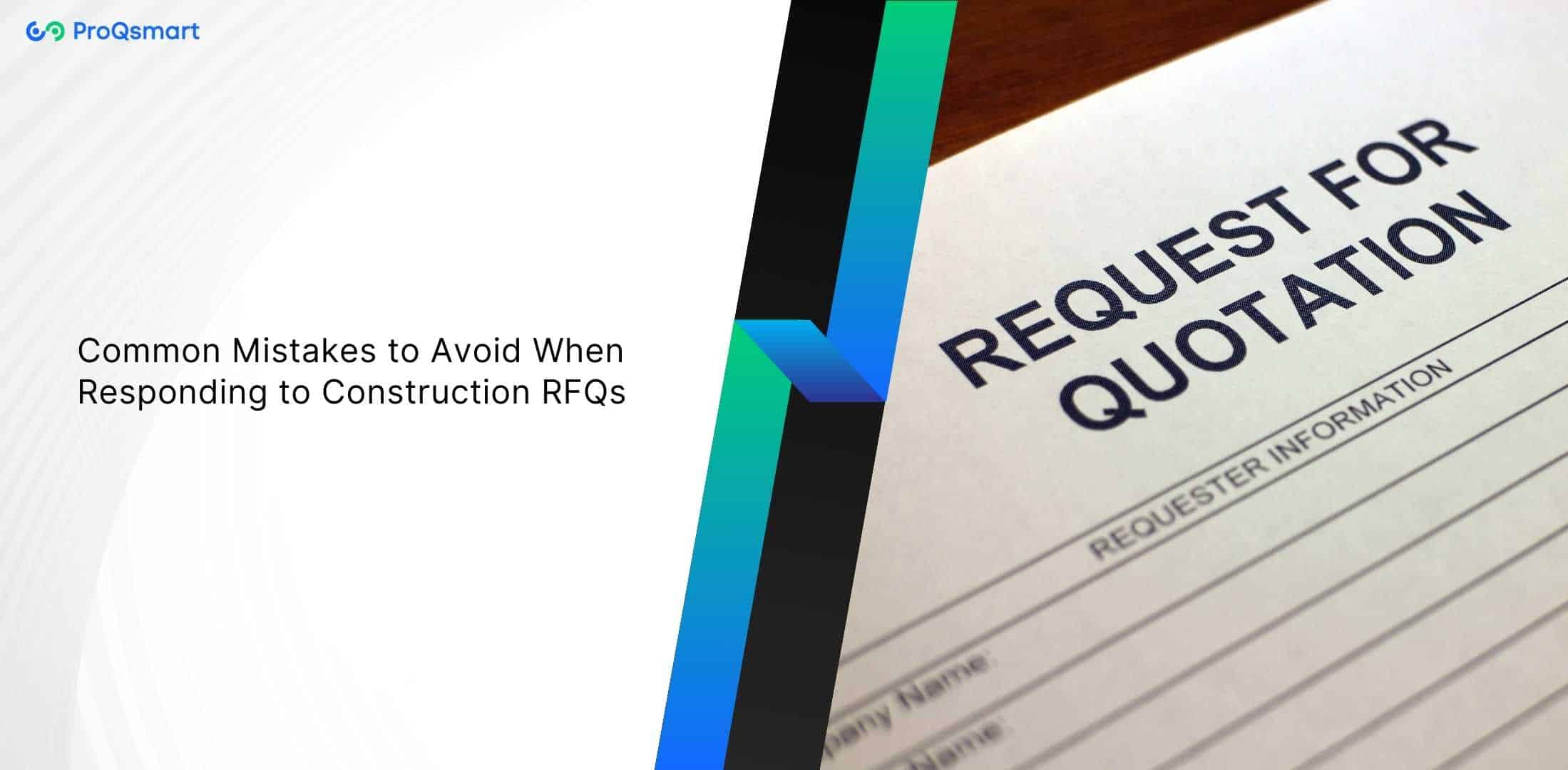 common mistakes to avoid when responding to construction rfqs
