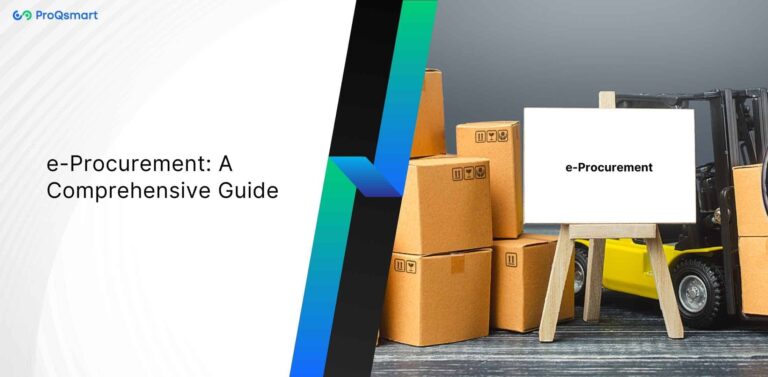 e-Procurement: A Comprehensive Guide | ProQsmart