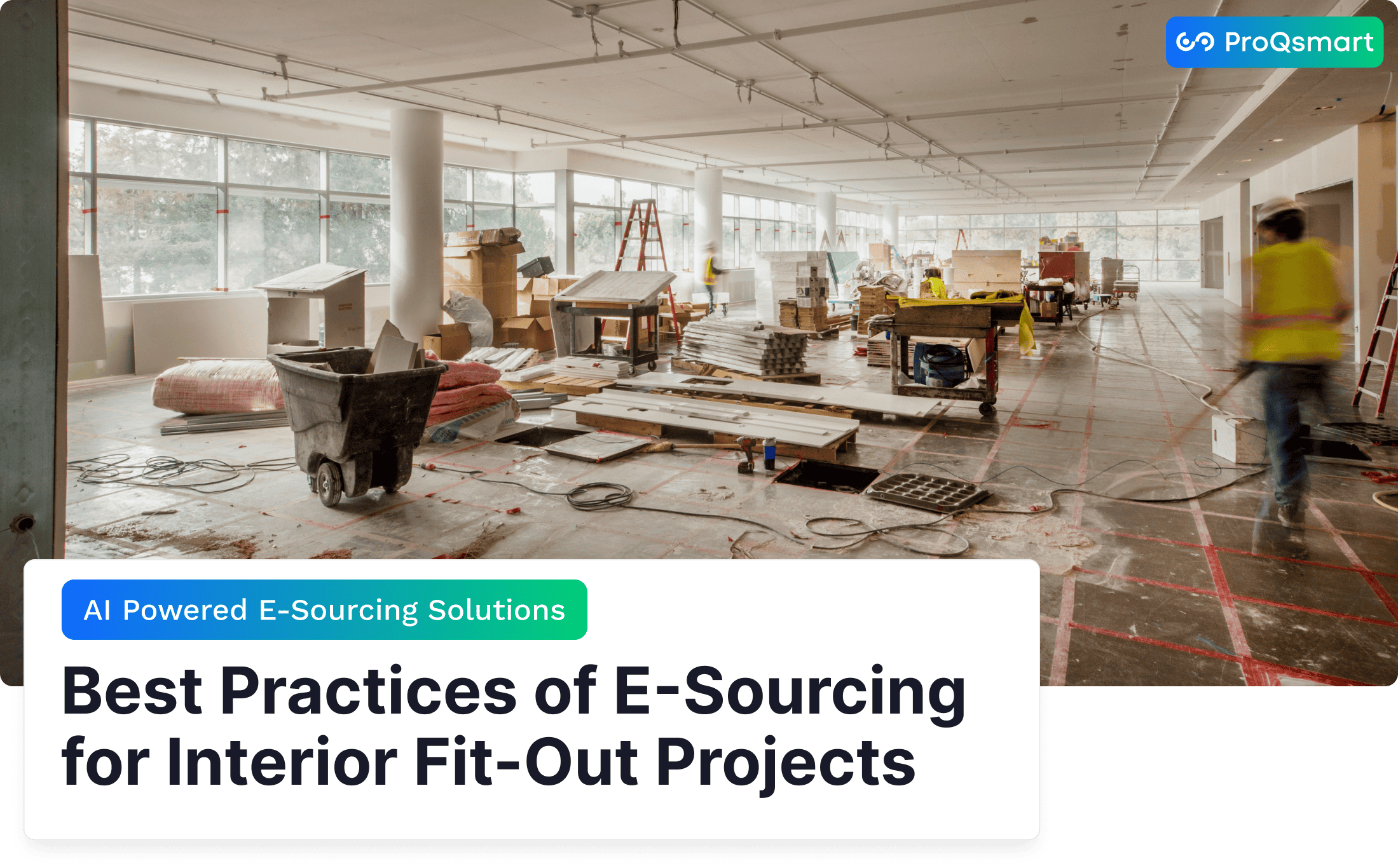 Best Practices of E-Sourcing for Interior Fit-Out Projects