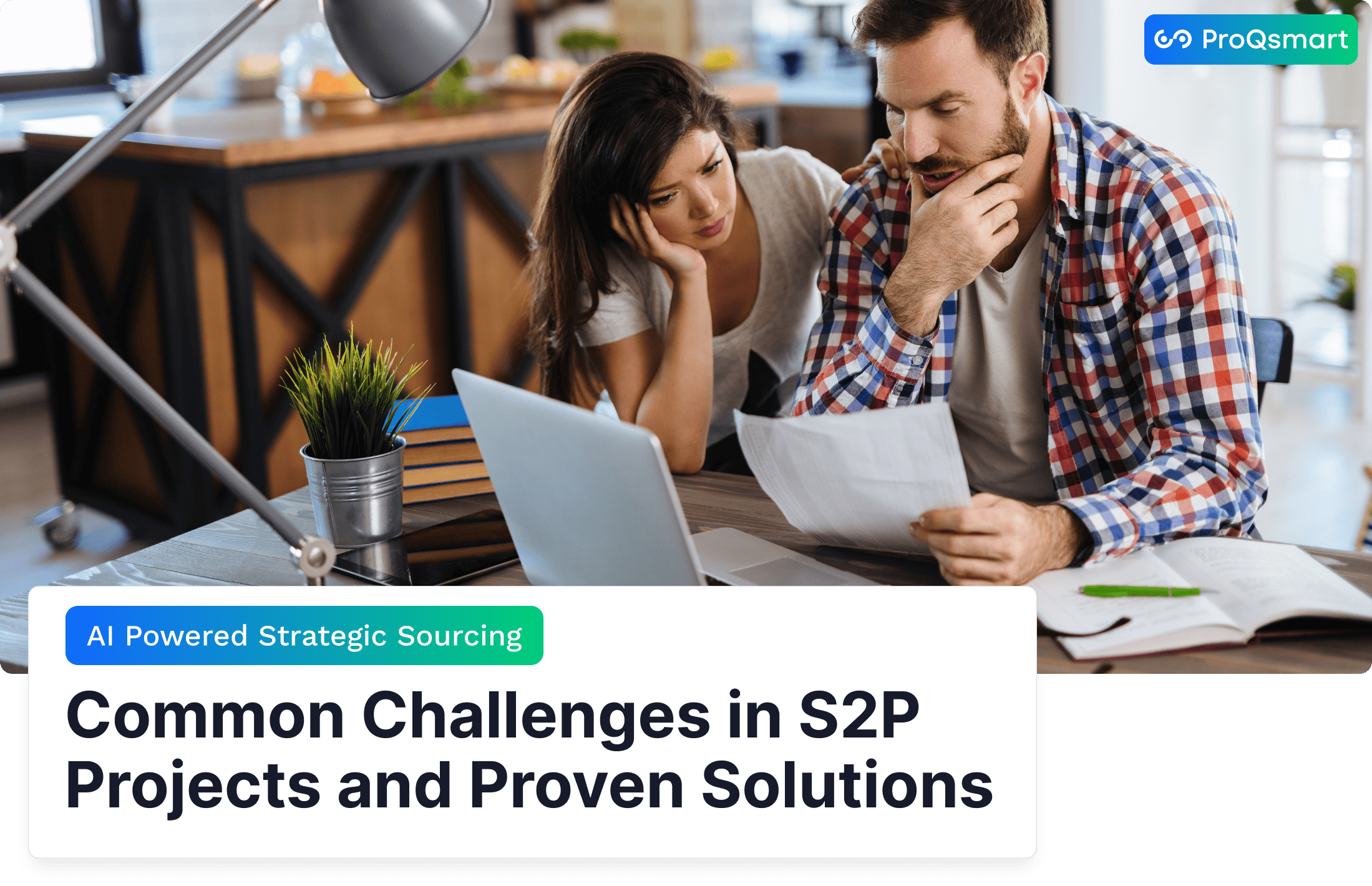 Common Challenges in S2P Projects and Proven Solutions