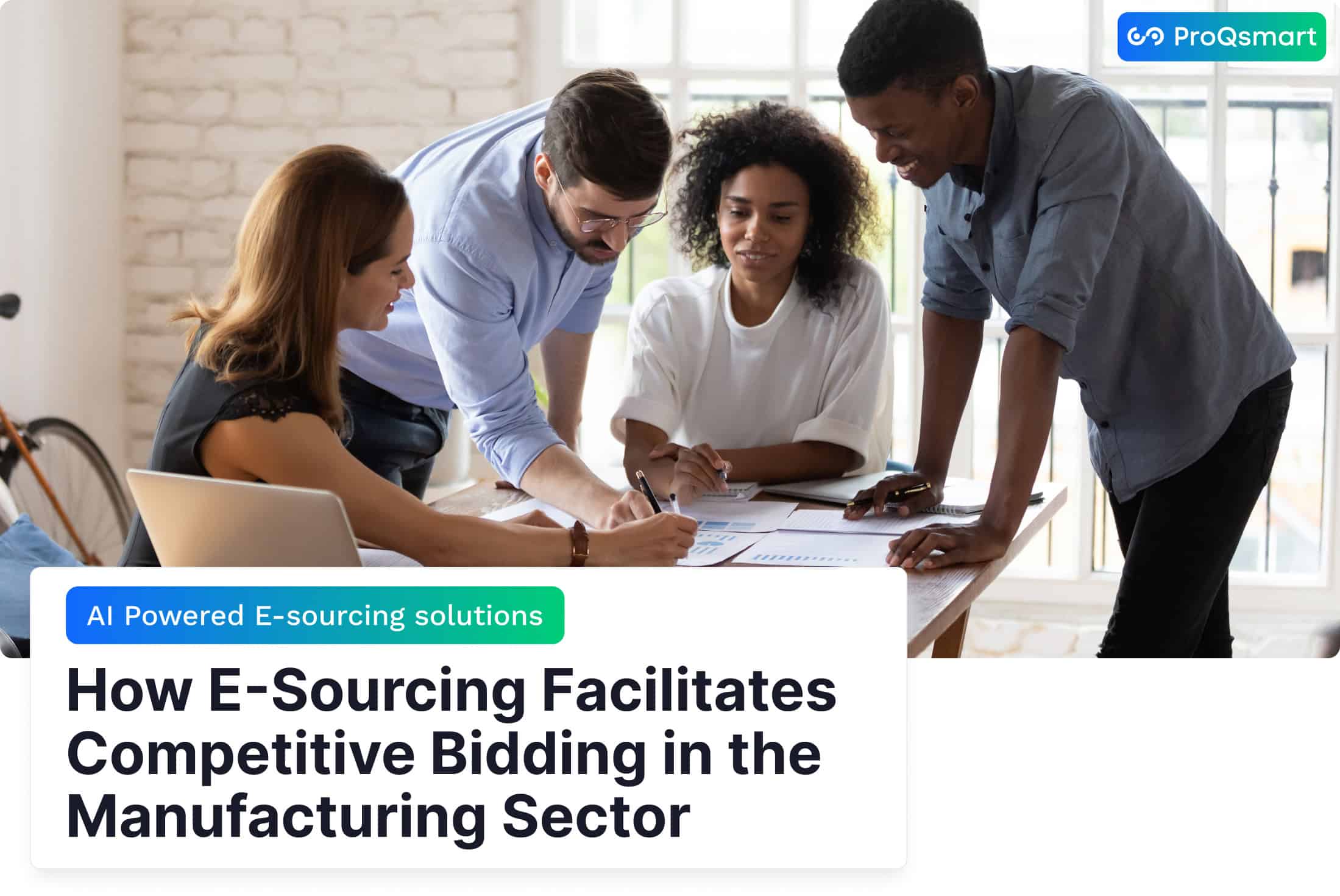 how e-sourcing facilitates competitive bidding in the manufacturing sector