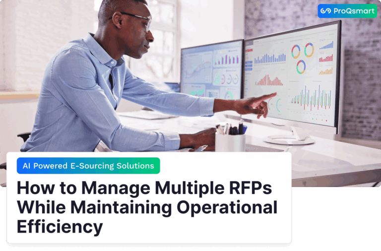 Rfps Control System How to Manage Multiple RFPs - Operational Efficiency| ProQsmart