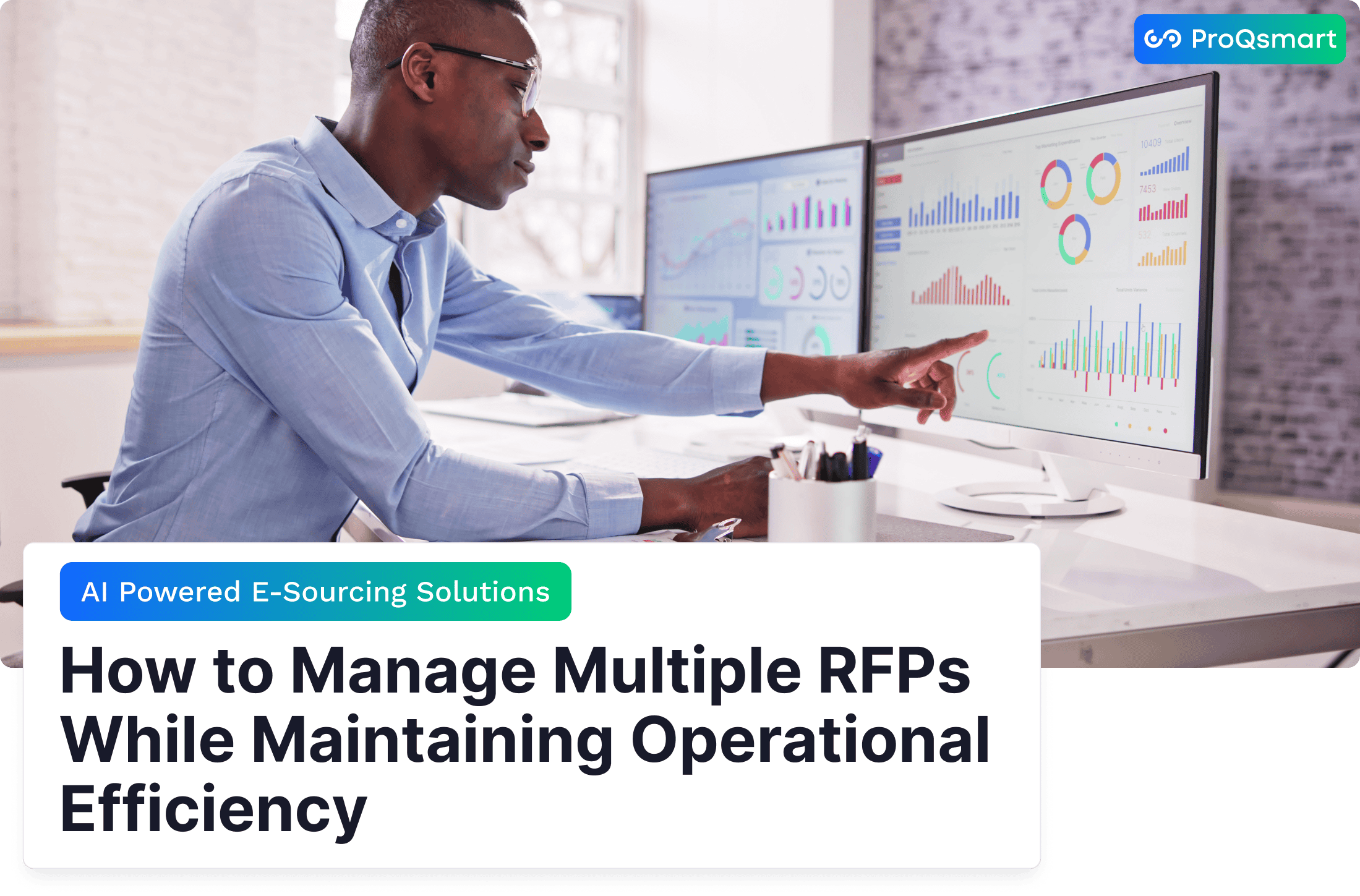 How to Manage Multiple RFPs While Maintaining Operational Efficiency  