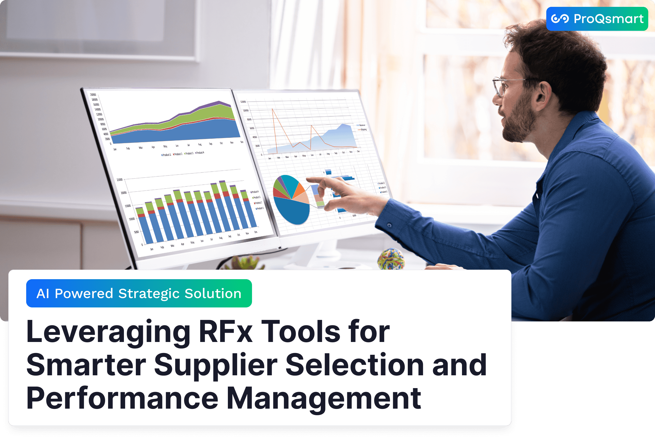 Leveraging RFx Tools for Smarter Supplier Selection and Performance Management