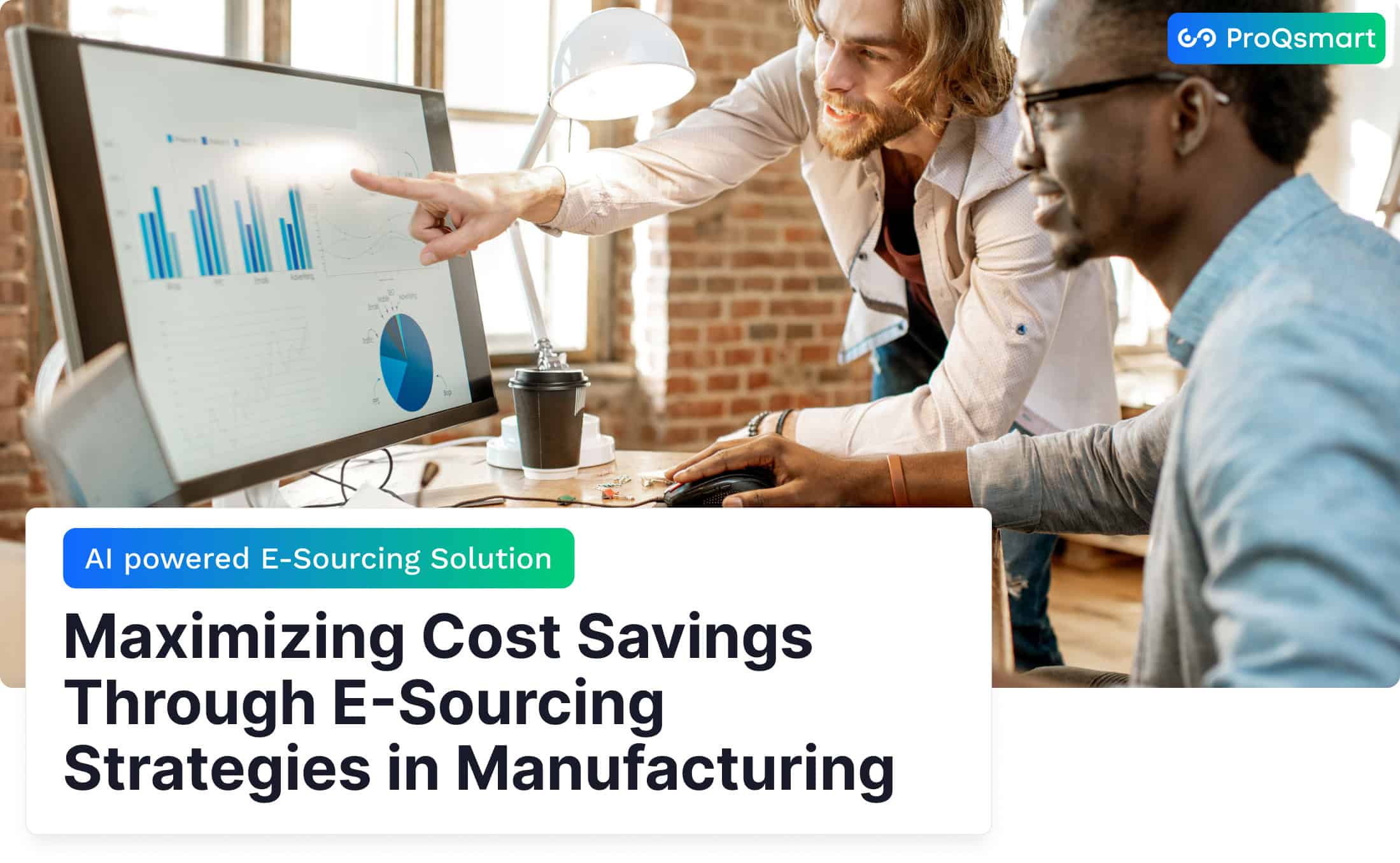 maximizing cost savings through e-sourcing strategies