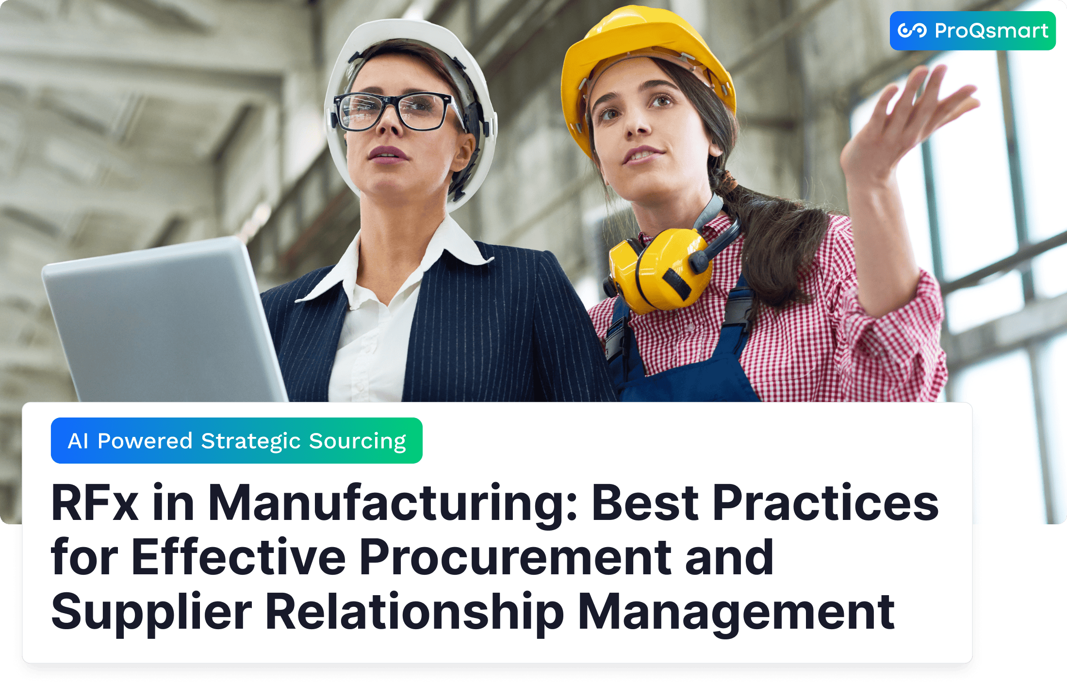RFx in Manufacturing: Best Practices for Effective Procurement and Supplier Relationship Management