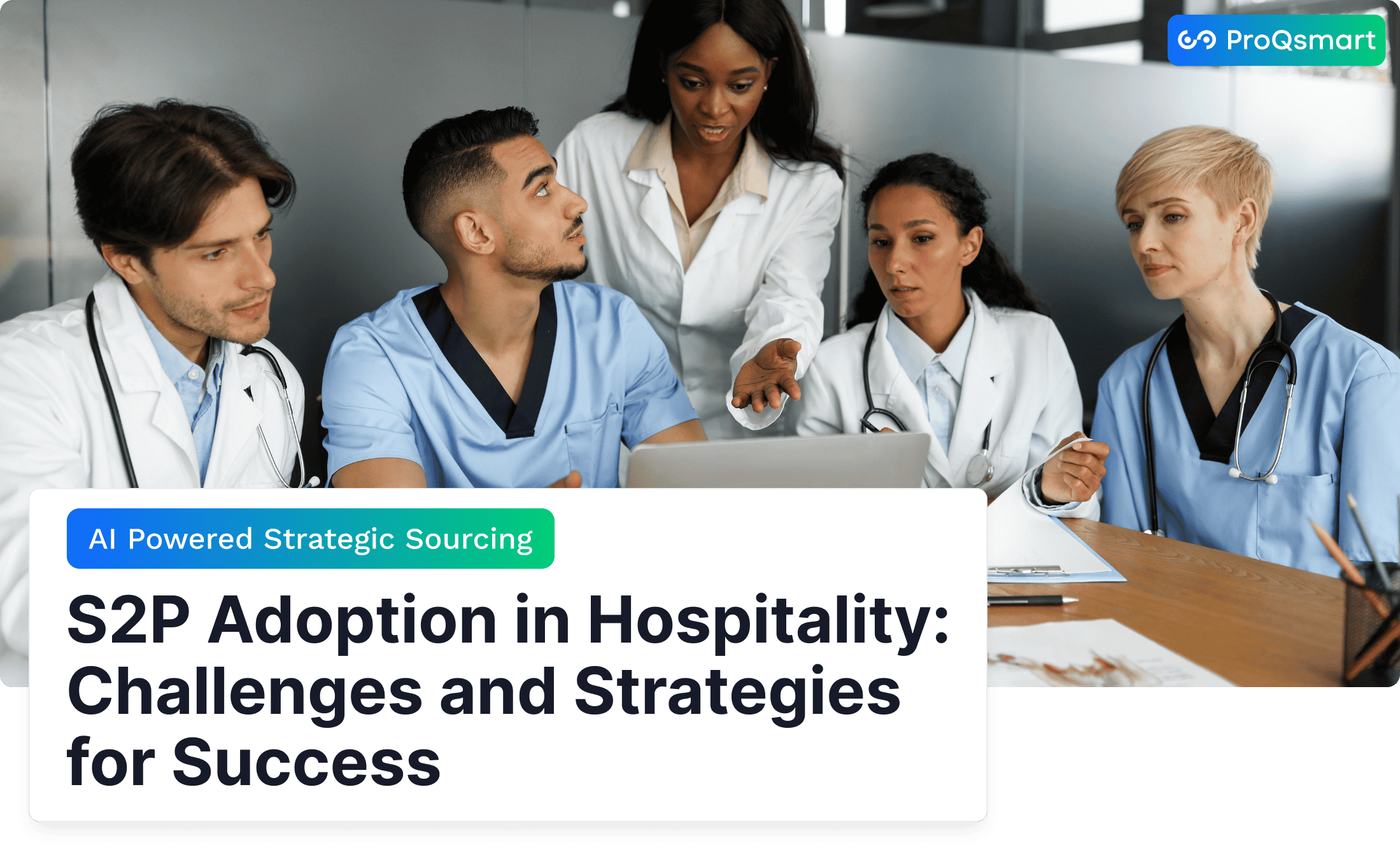 S2P Adoption in Hospitality: Challenges and Strategies for Success
