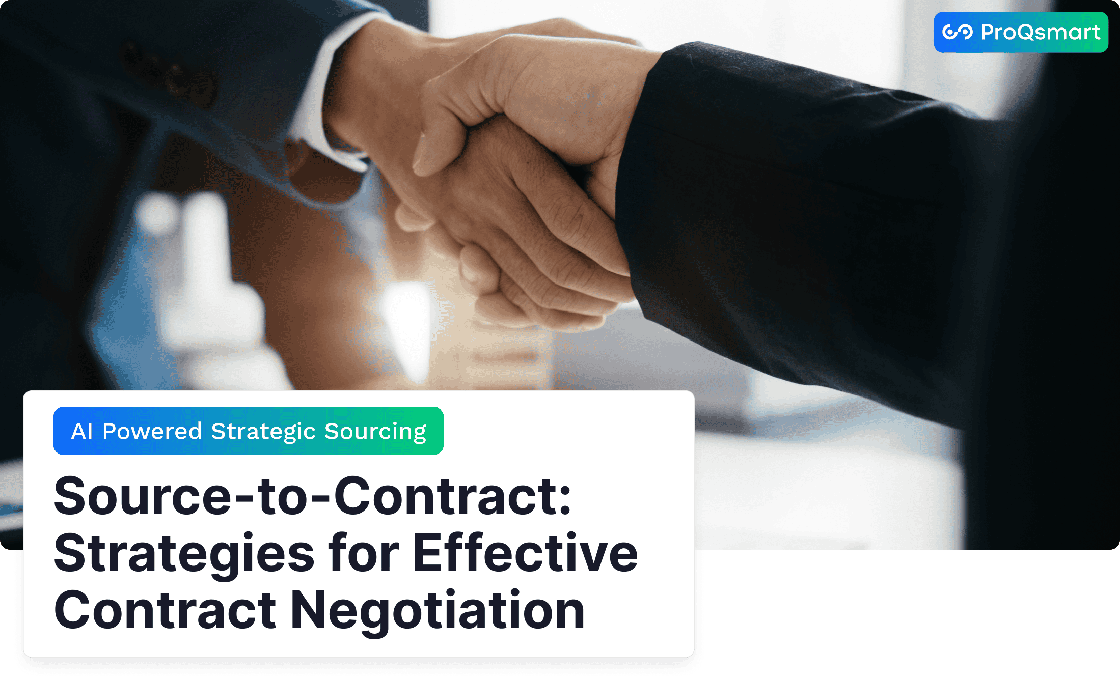 Source-to-Contract: Strategies for Effective Contract Negotiation
