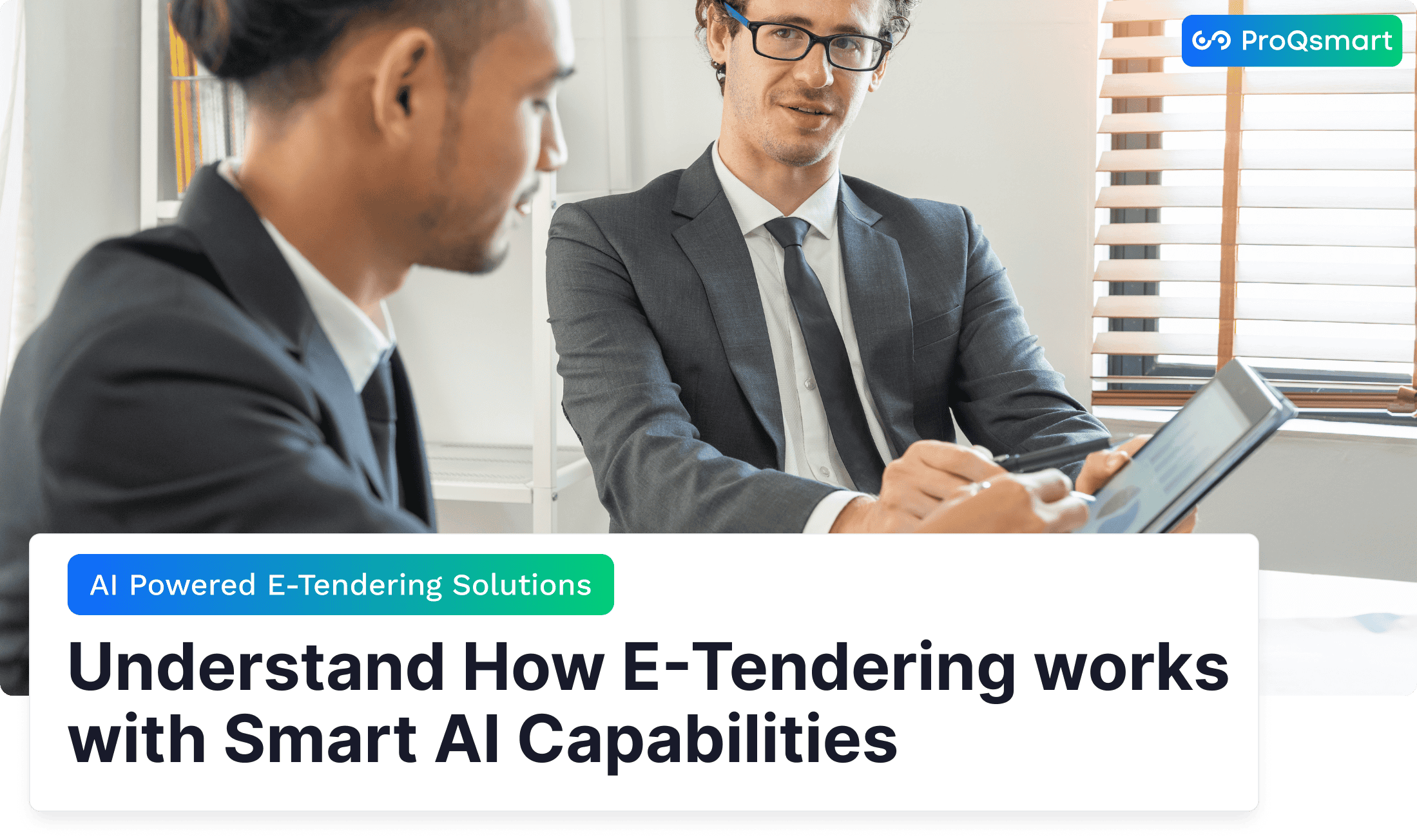 Understand How E-Tendering works with Smart AI Capabilities