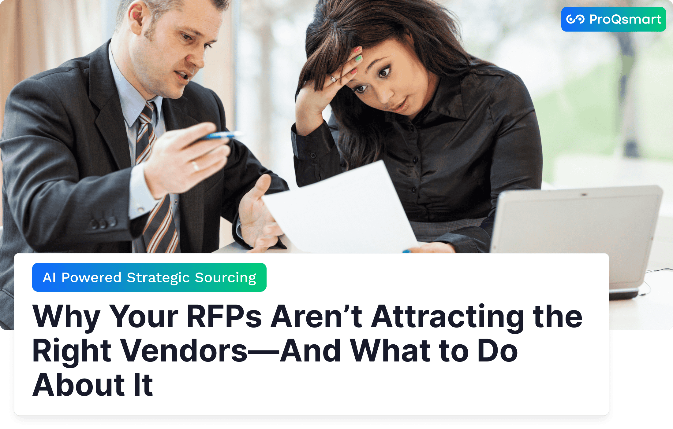 Why Your RFPs Aren’t Attracting the Right Vendors—And What to Do About It