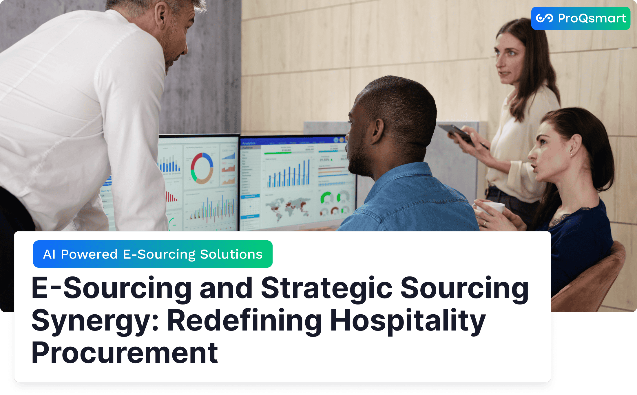 E-Sourcing and Strategic Sourcing Synergy: Redefining Hospitality Procurement