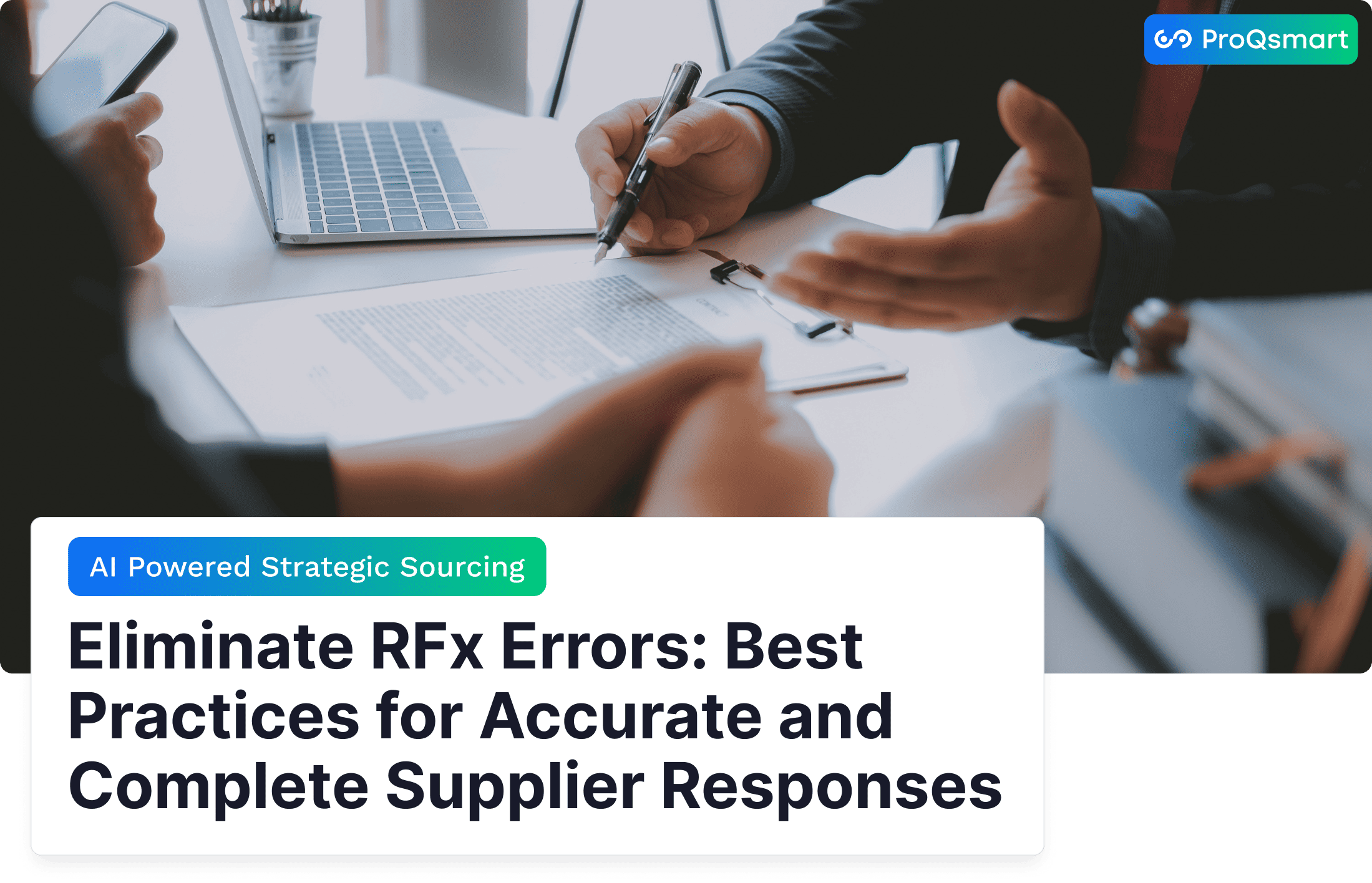 Eliminate RFx Errors: Best Practices for Accurate and Complete Supplier Responses