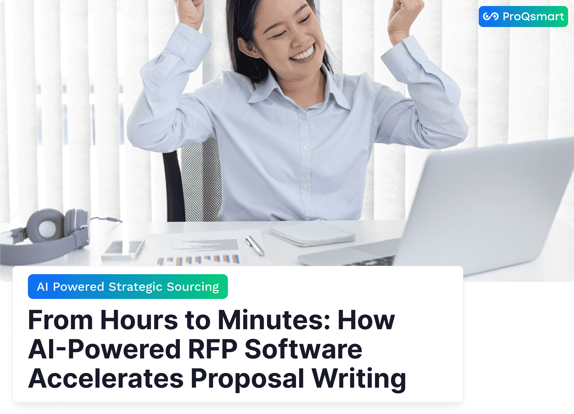 From Hours to Minutes: How AI-Powered RFP Software Accelerates Proposal Writing