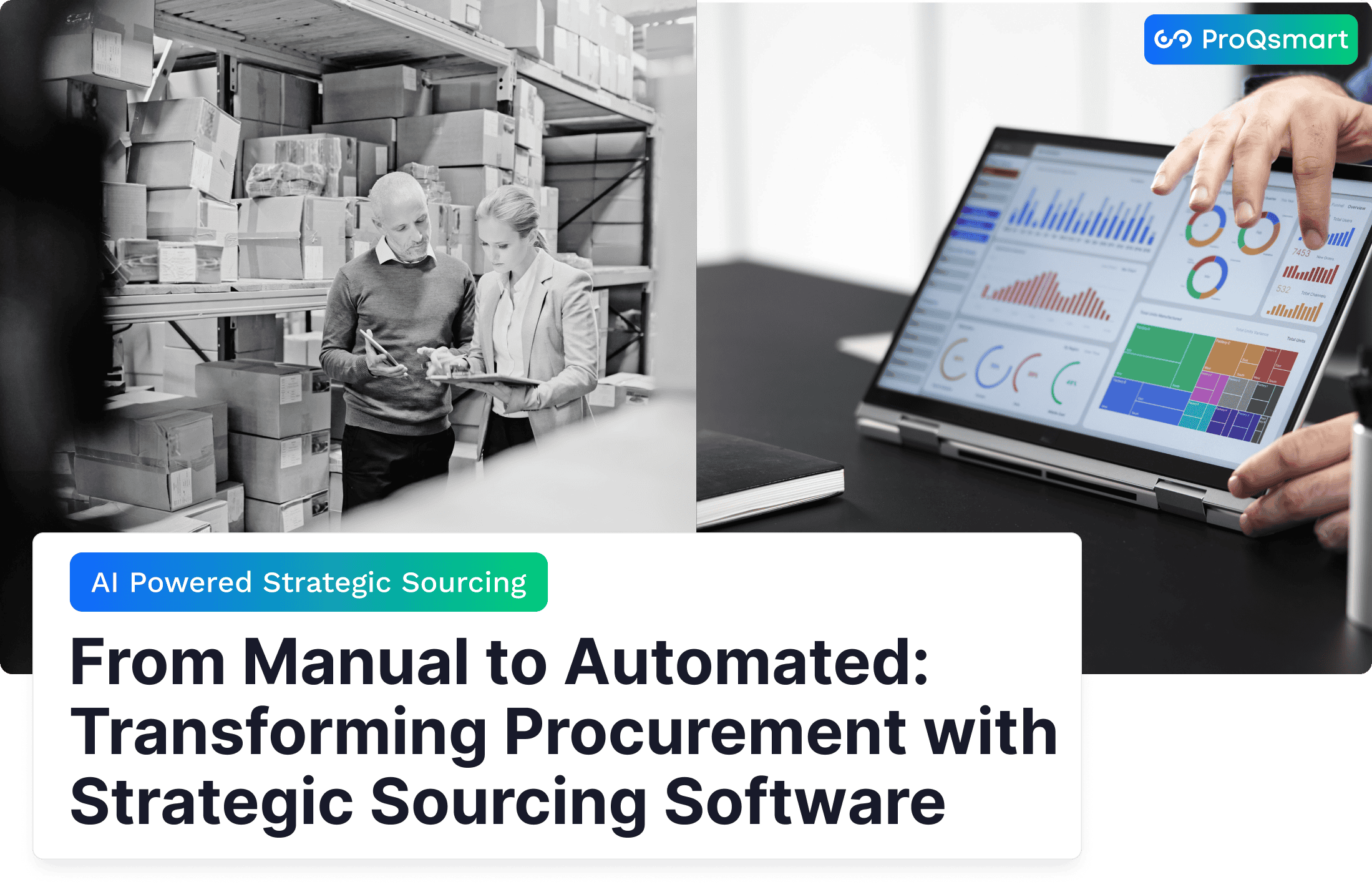 From Manual to Automated: Transforming Procurement with Strategic Sourcing Software