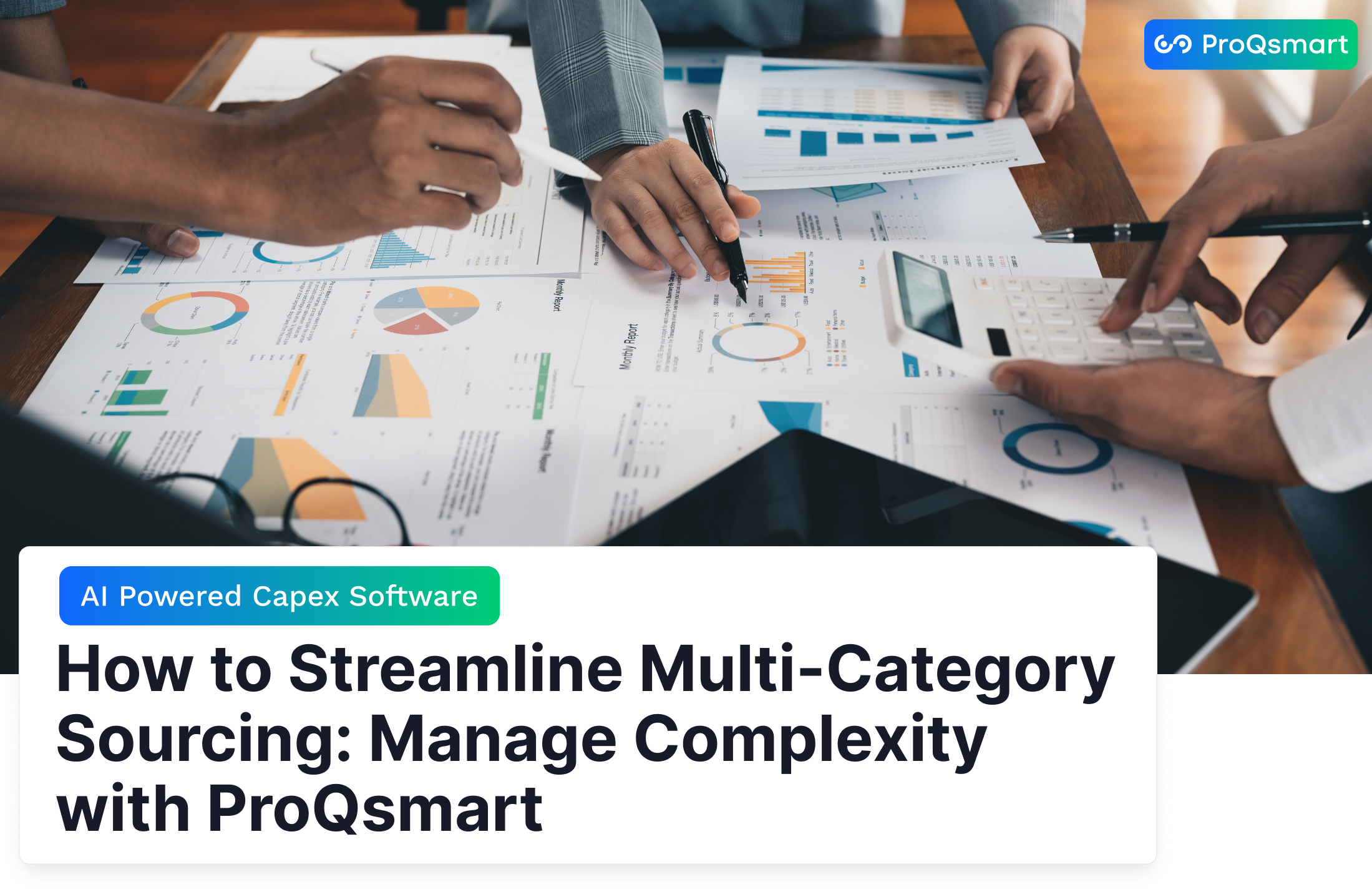 How to Streamline Multi-Category Sourcing: Manage Complexity with ProQsmart