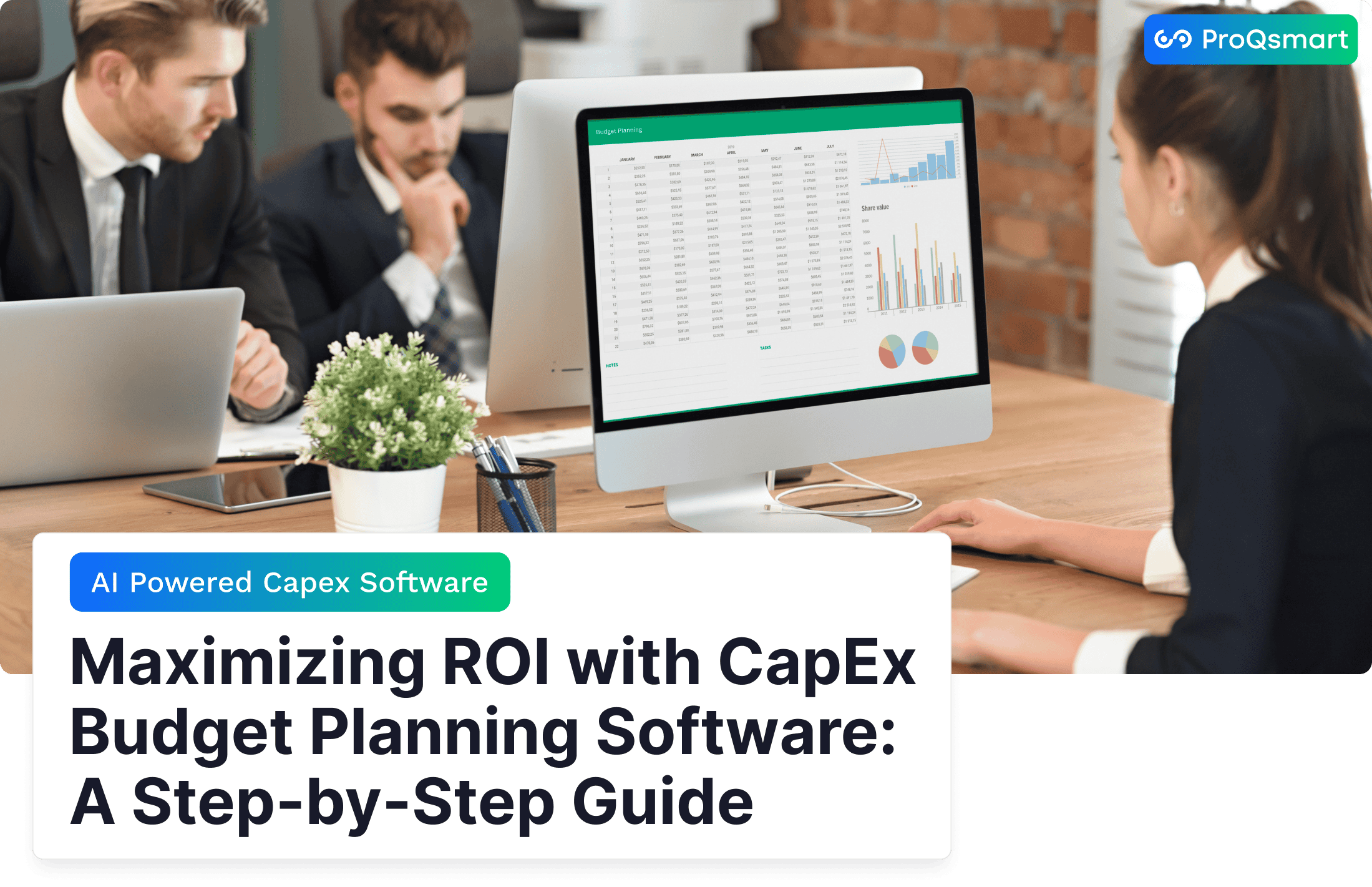 Maximizing ROI with CapEx Budget Planning Software: A Step-by-Step Guide