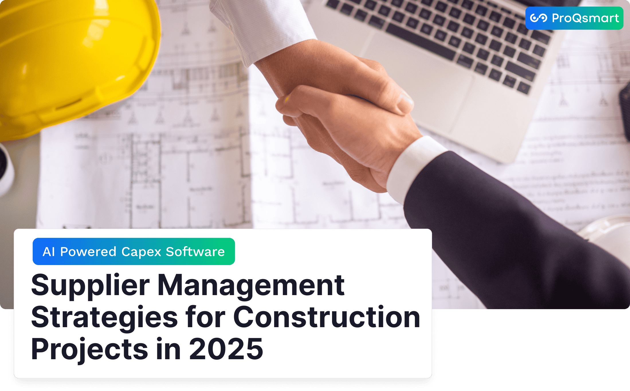 Supplier Management Strategies for Construction Projects in 2025