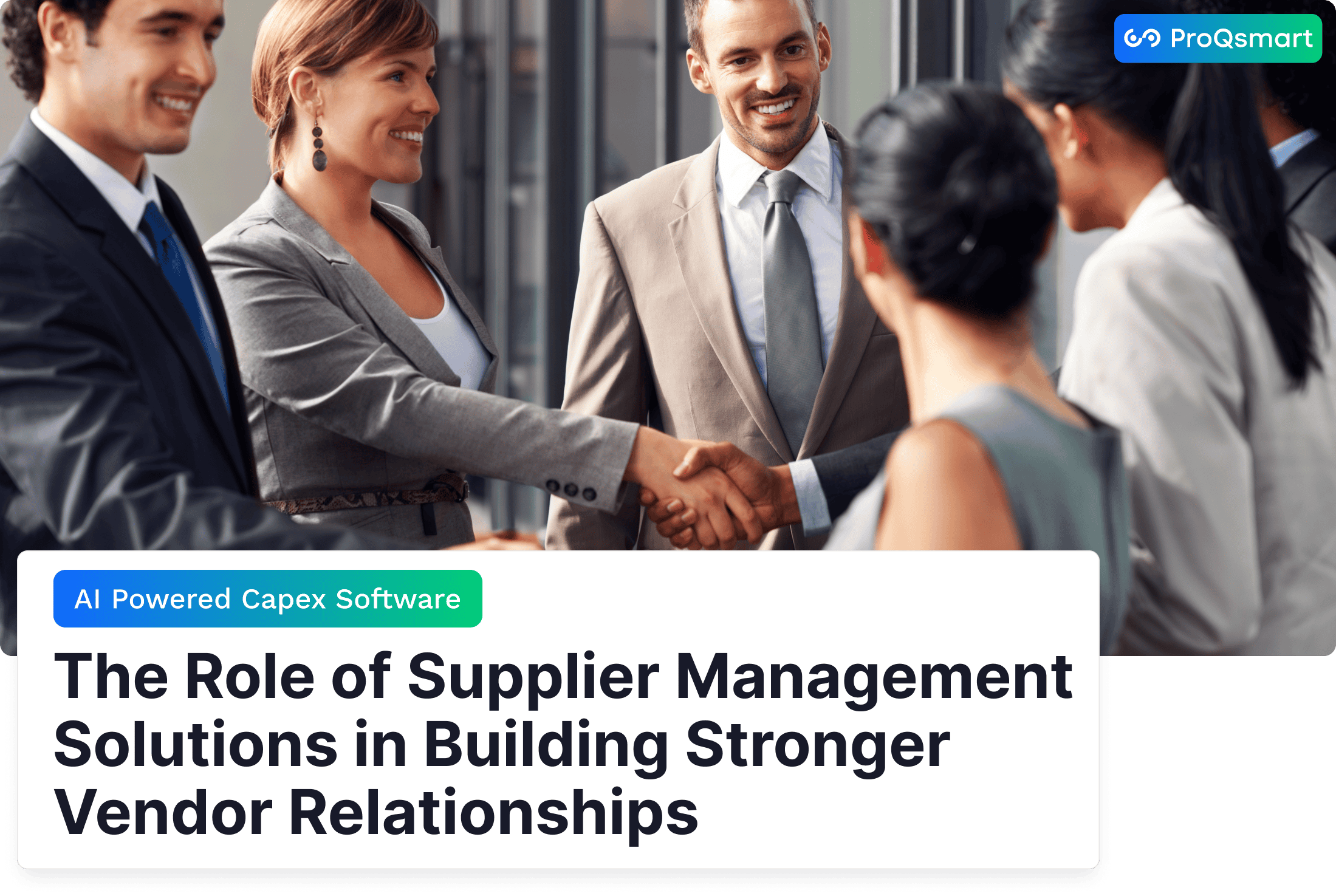 The Role of Supplier Management Solutions in Building Stronger Vendor Relationships