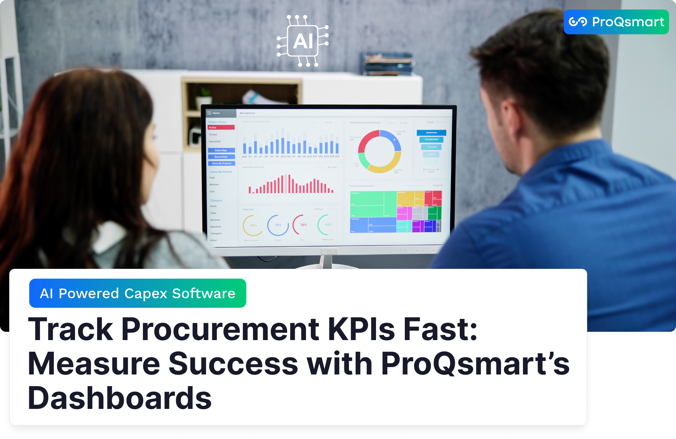 Track Procurement KPIs Fast: Measure Success with ProQsmart’s Dashboards