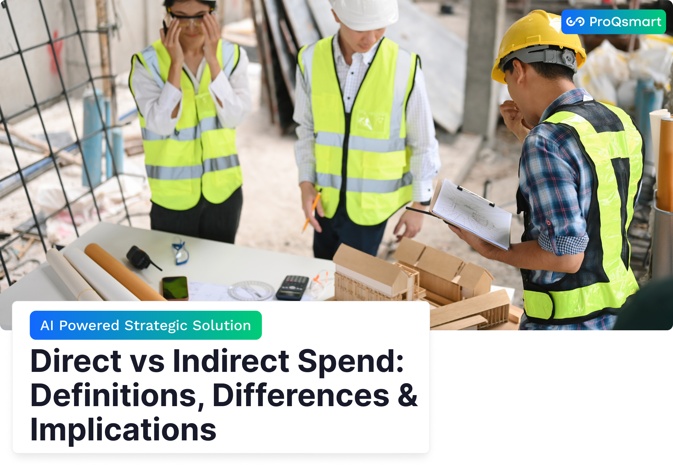 Direct vs Indirect Spend: Definitions, Differences & Implications