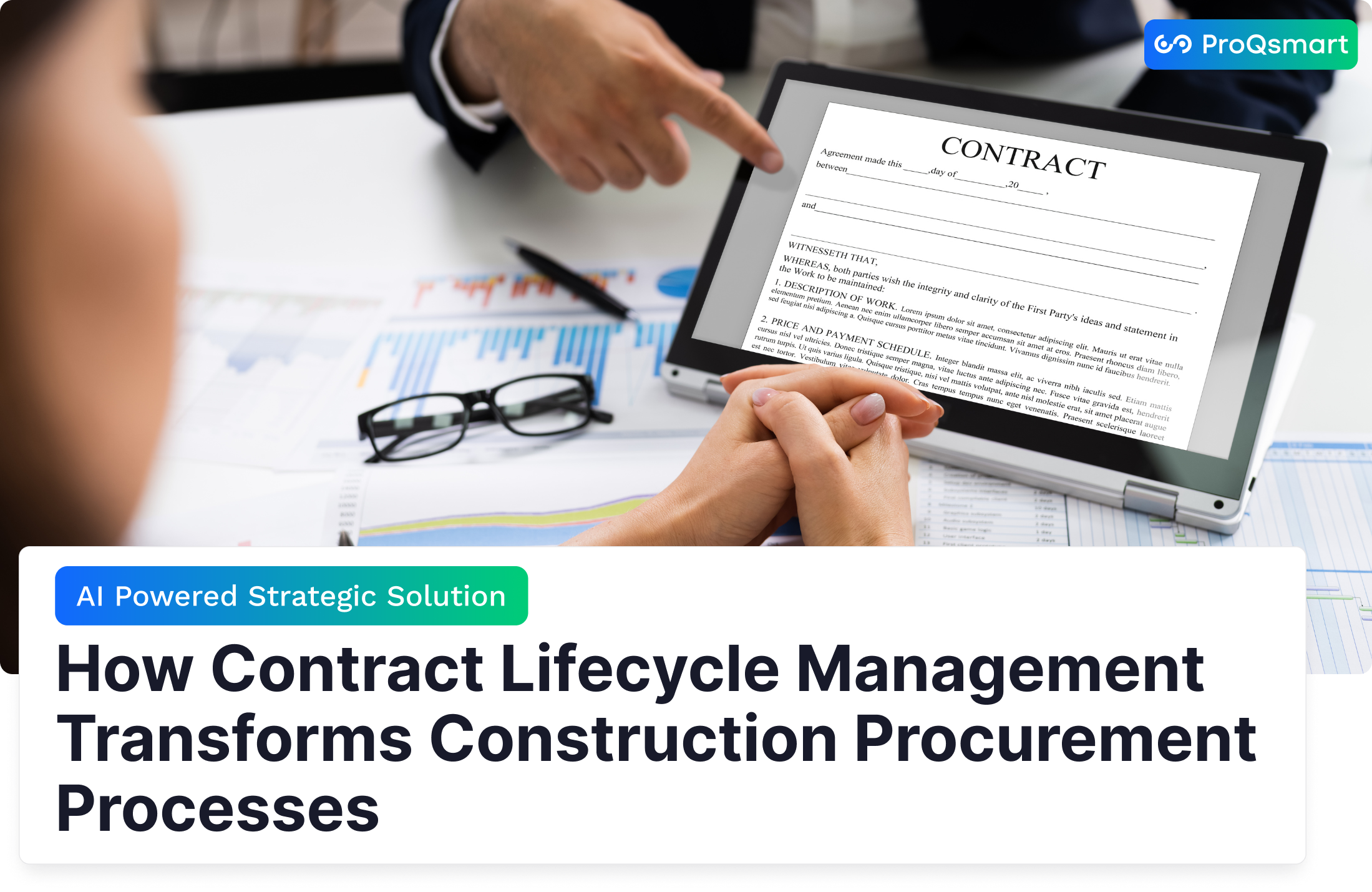 How Contract Lifecycle Management Transforms Construction Procurement Processes