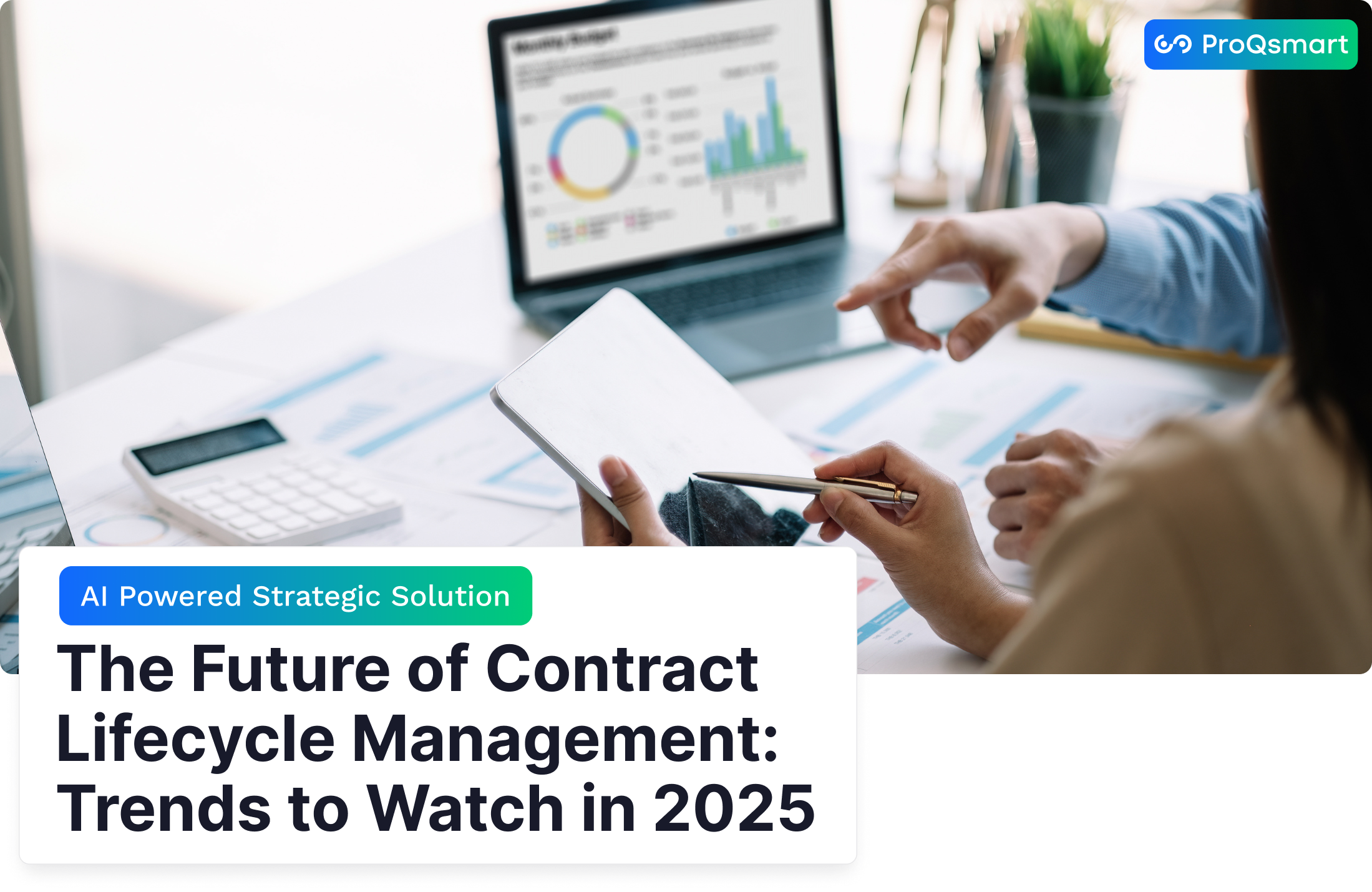 The Future of Contract Lifecycle Management: Trends to Watch in 2025