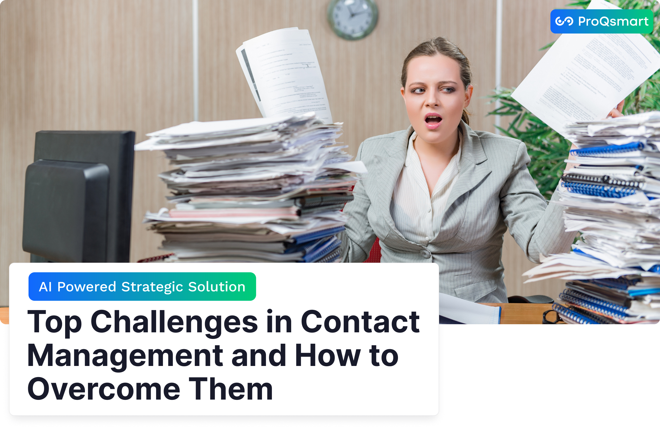 Top Challenges in Contact Management and How to Overcome Them