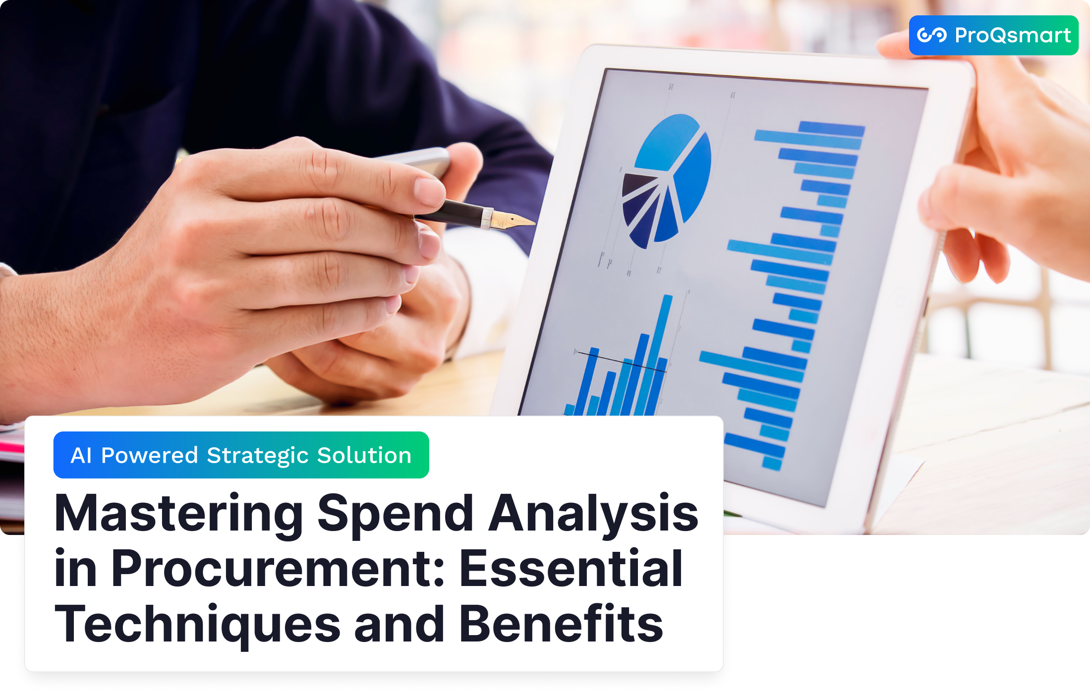 Mastering Spend Analysis in Procurement: Essential Techniques and Benefits